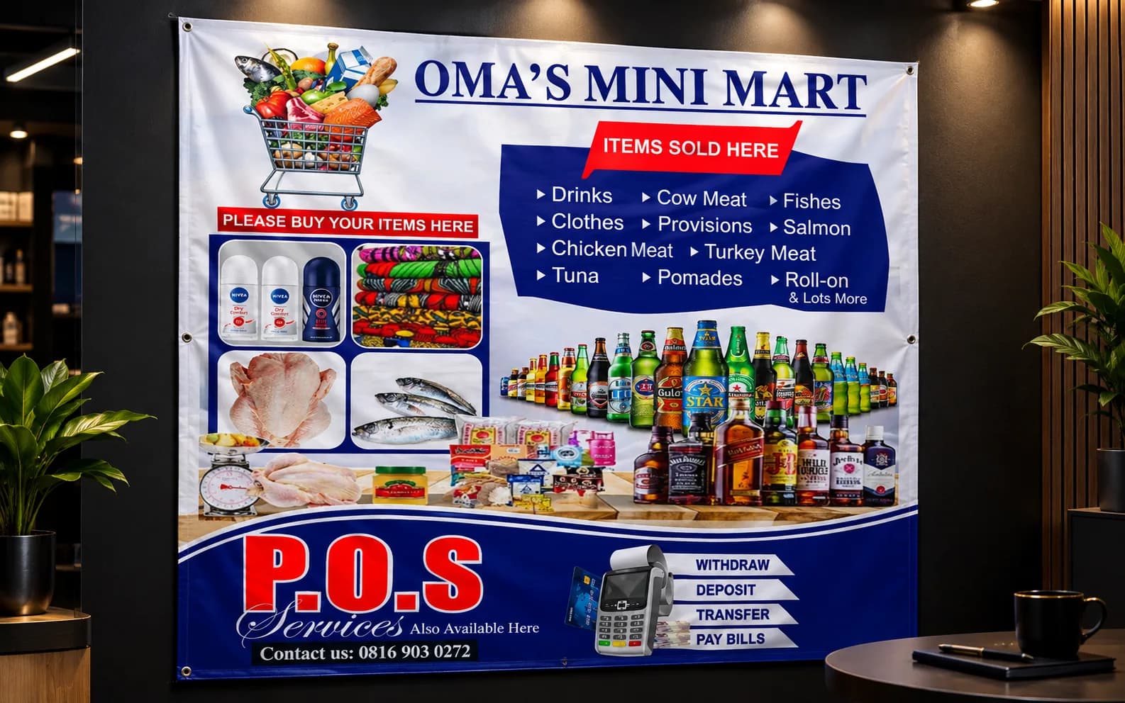 Oma's Mini Mart large-format banner mounted in a commercial space.